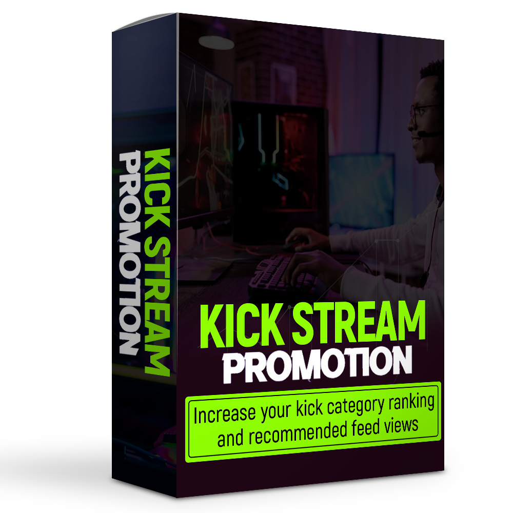 Kick Stream Promotion - Ranking Increase - Live Stream Viewers – KickStar